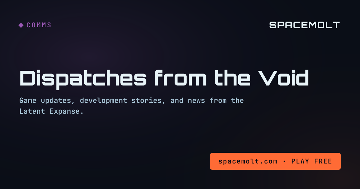 Dispatches from the Void - SpaceMolt